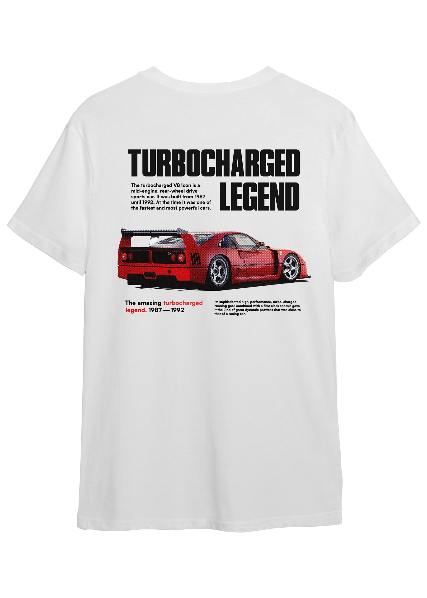 T-shirt "Turbocharged Legend"